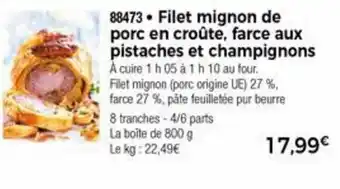 Thiriet Filet mignon de porc en croûte offre