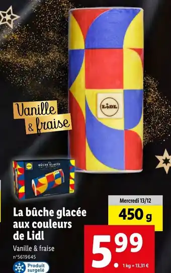 Lidl La bûche glacée aux couleurs de Lidl offre
