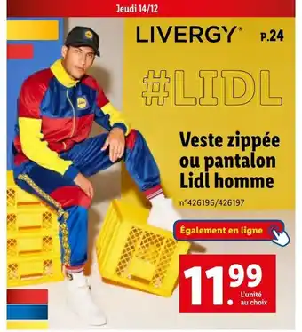 Lidl Veste zippée ou pantalon Lidl homme offre