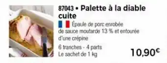 Thiriet Palette à la diable cuiet offre