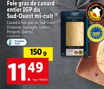 Lidl Foie gras entier IGP du Sud-Ouest mi-cuit (²) offre