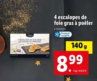 Lidl 4 escalopes de foie gras à poêler offre