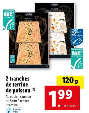Lidl 2 tranches de terrine de poisson (²) offre