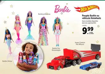 Lidl Poupée Barbie ou véhicule Hotwheels Autres modèles disponible dans nos supermarchés offre