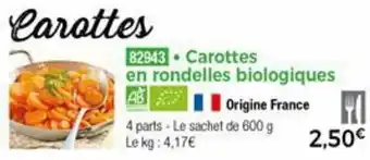 Carottes en rondelles biologiques