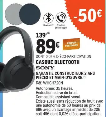E.Leclerc CASQUE BLUETOOTH SONY offre