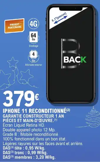 E.Leclerc IPHONE 11 RECONDITIONNÉ(²) GARANTIE CONSTRUCTEUR offre
