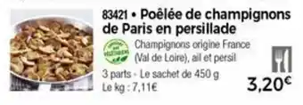 Thiriet Poêlée de champignons de paris en persillade offre