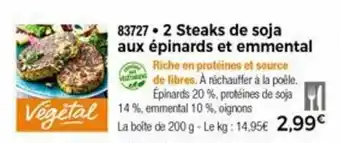 Thiriet 2 Steaks de soja aux épinards et emmental offre