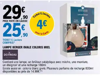 E.Leclerc LAMPE BERGER OVALE COLORIS MIEL offre