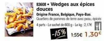 Thiriet Wedges aux épices douces offre