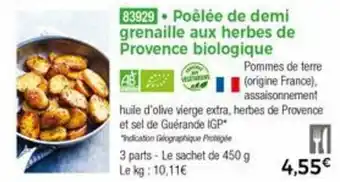 Thiriet Poêlée de demi grenaille aux herbes de provence biologique offre