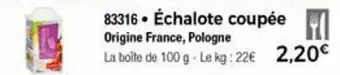 Thiriet Échalote coupée offre