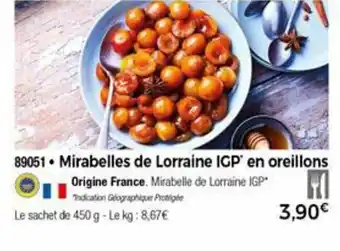 Thiriet Mirabelles de lorraine IGP en oreillons offre