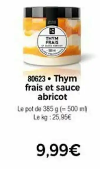 Thym frais et sauce abricot