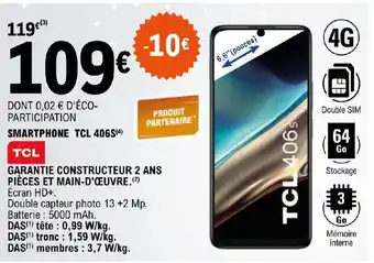 E.Leclerc SMARTPHONE TCL 406S(4) offre