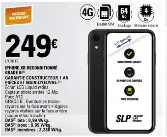 E.Leclerc IPHONE XR RECONDITIONNÉ GRADE B(²) offre