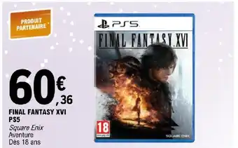 E.Leclerc FINAL FANTASY XVI PS5 offre