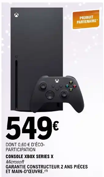 E.Leclerc CONSOLE XBOX SERIES X offre