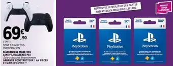 E.Leclerc SÉLECTION DE MANETTES SANS FIL DUALSENSE PS5 offre