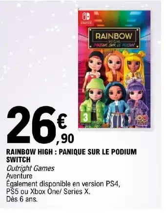 E.Leclerc RAINBOW HIGH: PANIQUE SUR LE PODIUM SWITCH offre