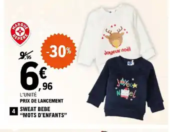 E.Leclerc SWEAT BEBE "MOTS D'ENFANTS" offre