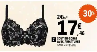 E.Leclerc SOUTIEN-GORGE AVEC ARMATURES SANS COMPLEXE offre
