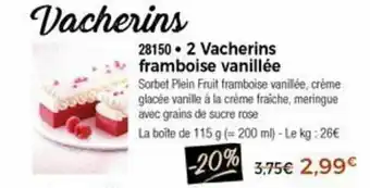 Thiriet 2 Vacherins framboise vanillée offre