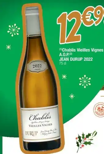 (1)Chablis Vieilles Vignes A.O.P.(ÂČ)