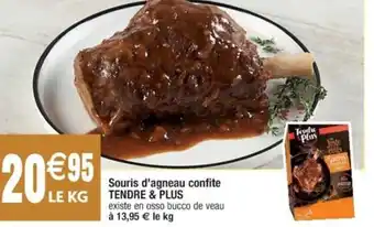 Cora x Carrefour Souris d'agneau confite TENDRE & PLUS offre