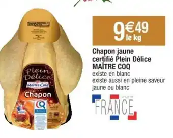 Cora x Carrefour Chapon jaune certifié Plein Délice MAÎTRE COQ offre