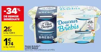 Carrefour Market Douceur de brebis offre