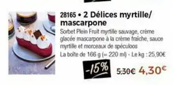 2 Délices myrtille/mascarpone
