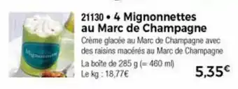Thiriet 4 Mignonnettes au marc de champagne offre