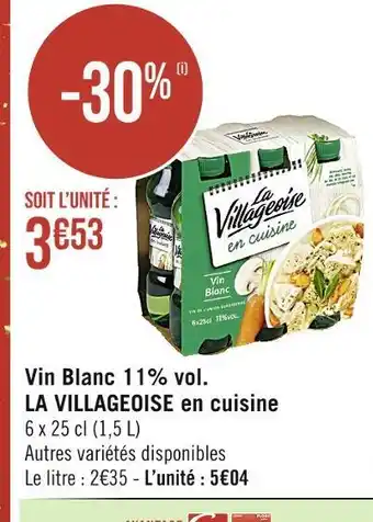 Casino Supermarchés La villageoise vin blanc 11% vol. en cuisine offre