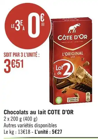 Casino Supermarchés Cote d’or chocolats au lait offre