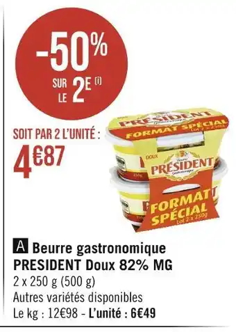 Casino Supermarchés President beurre gastronomique doux 82% mg offre