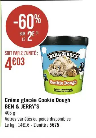 Casino Supermarchés Ben & jerry’s crème glacée cookie dough offre