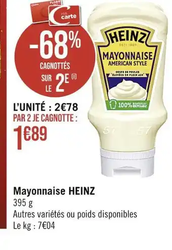 Casino Supermarchés Heinz mayonnaise offre