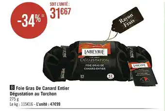 Casino Supermarchés Laberye foie gras de canard entier dégustation au torchon offre