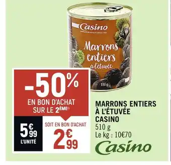 Spar Casino marrons entiers à l’étuvée offre