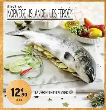 Intermarché Saumon entier vidé offre
