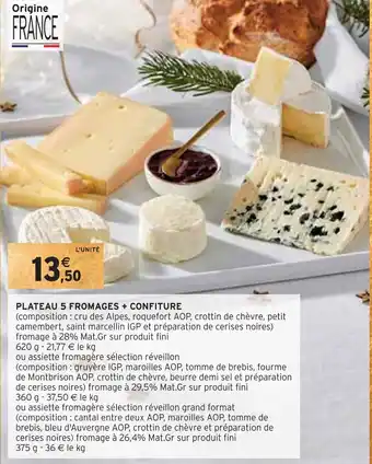 Intermarché Plateau 5 fromages + confiture offre