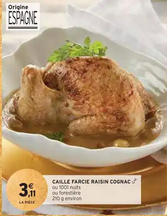 Caille farcie raisin cognac