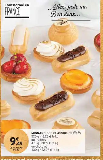 Intermarché Mignardises classiques offre