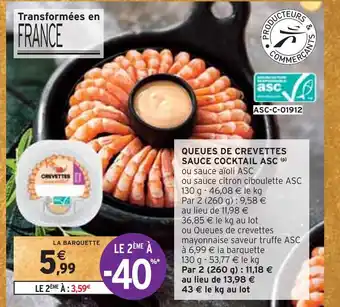 Intermarché Queues de crevettes sauce cocktail asc offre