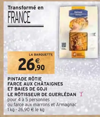 Le rôtisseur de guerlédan pintade rôtie farce aux châtaignes et baies de goji