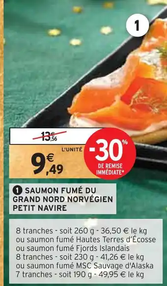 Intermarché Petit navire saumon fumé du grand nord norvégien offre