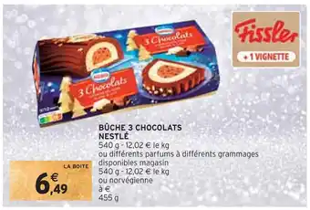Intermarché Nestlé bûche 3 chocolats offre