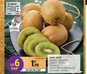 Intermarché Kiwi vert offre